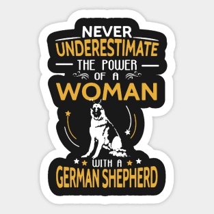 Never Underestimate Woman With A German Shepherd Sticker